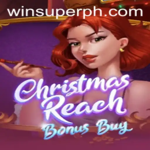 Discover the Excitement of ChristmasReachBonusBuy: A Supercharged Gaming Experience with SUPERPH
