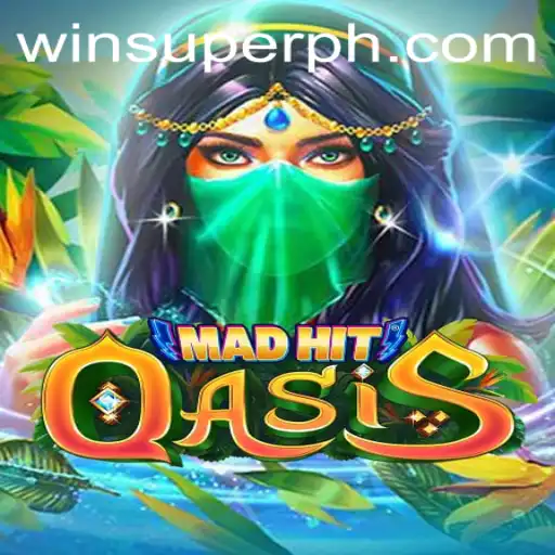 Dive into the Thrilling World of MadHitOasis with SUPERPH
