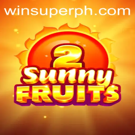 Exploring the Exciting World of SunnyFruits2: A Comprehensive Guide with SUPERPH Insights