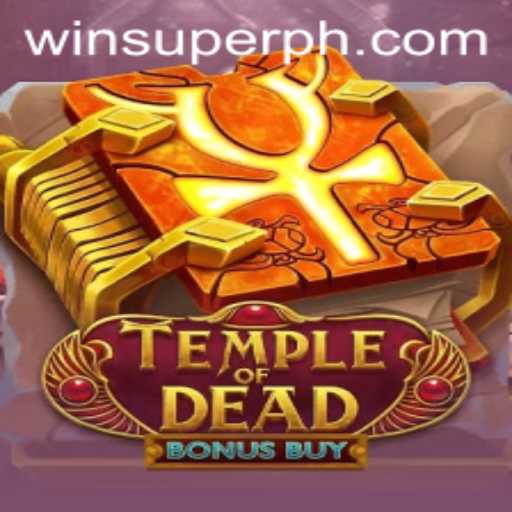 Experience the Thrill of Temple of Dead Bonus Buy